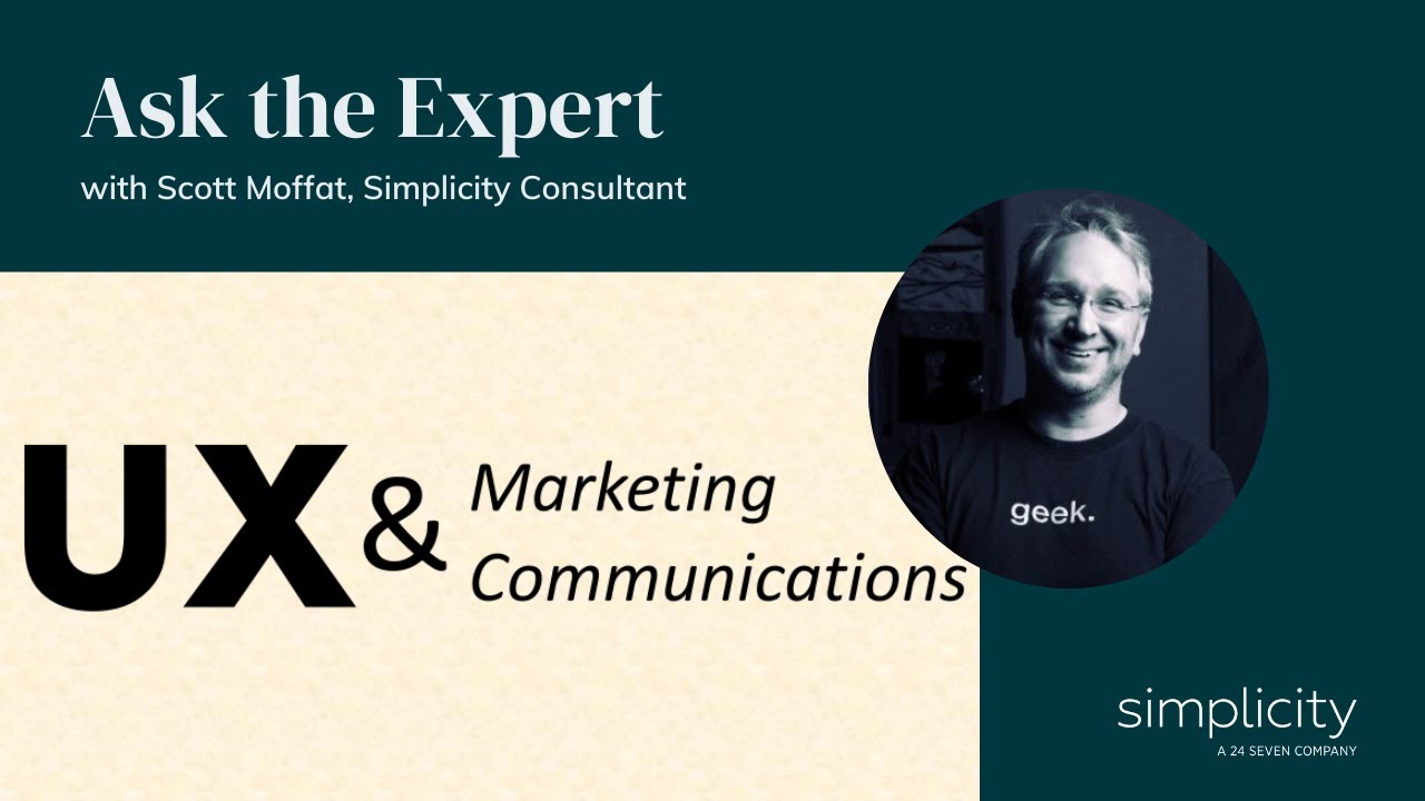 Ask the Expert: UX and Marketing Communications