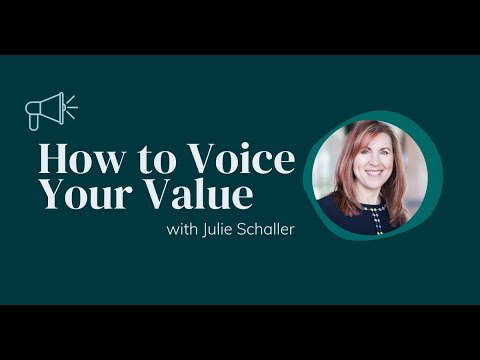 Voice Your Value with Julie Schaller