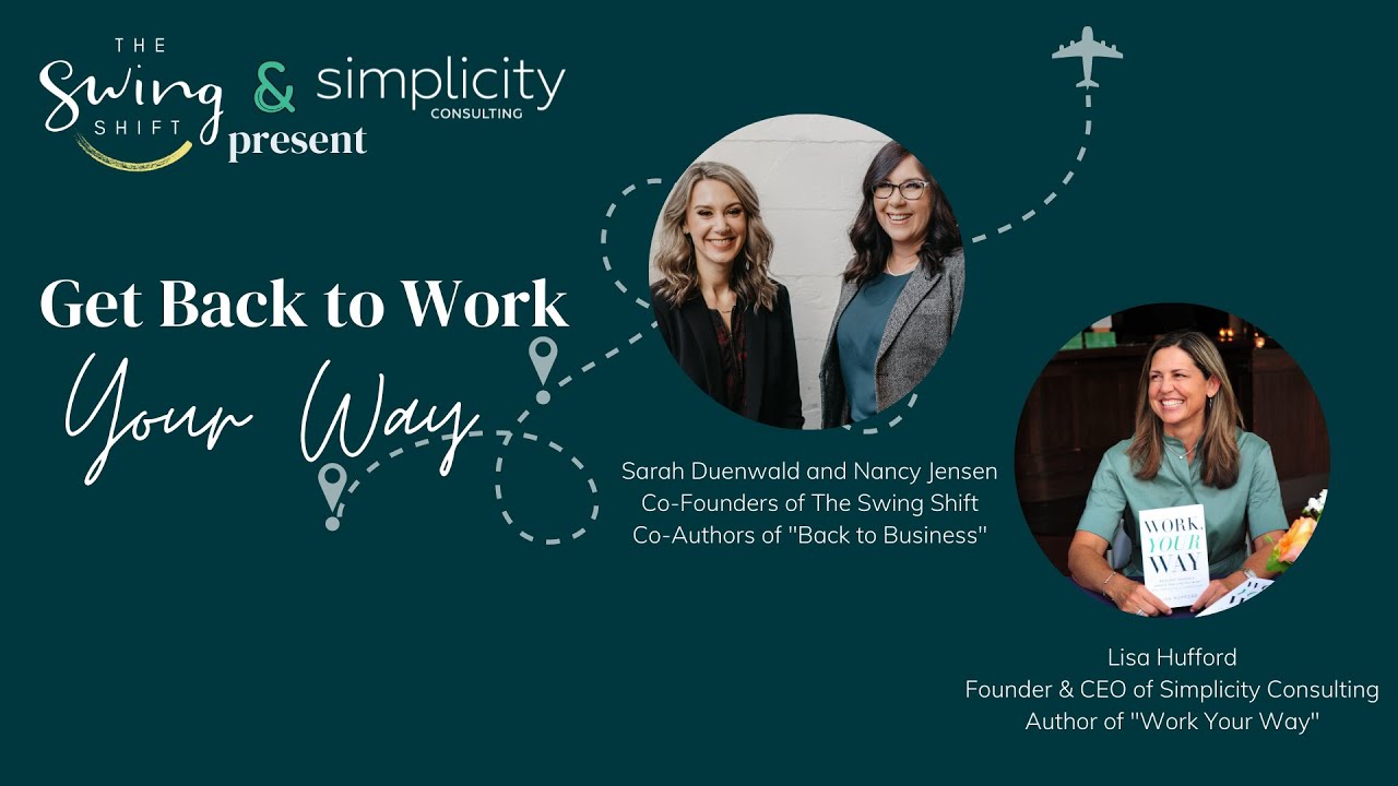 Get Back to Work Your Way